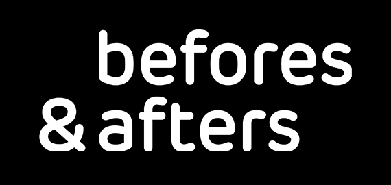 befores & afters